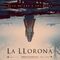 La Llorona 
