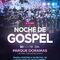 Noche de gospel ðŸŽ¼ðŸŽµðŸŽ¶