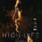 Peli -High life- (vose) y picoteo por zona Monopol