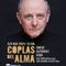 Emilio Gutiérrez Caba - Coplas del Alma 